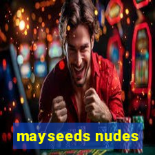 mayseeds nudes